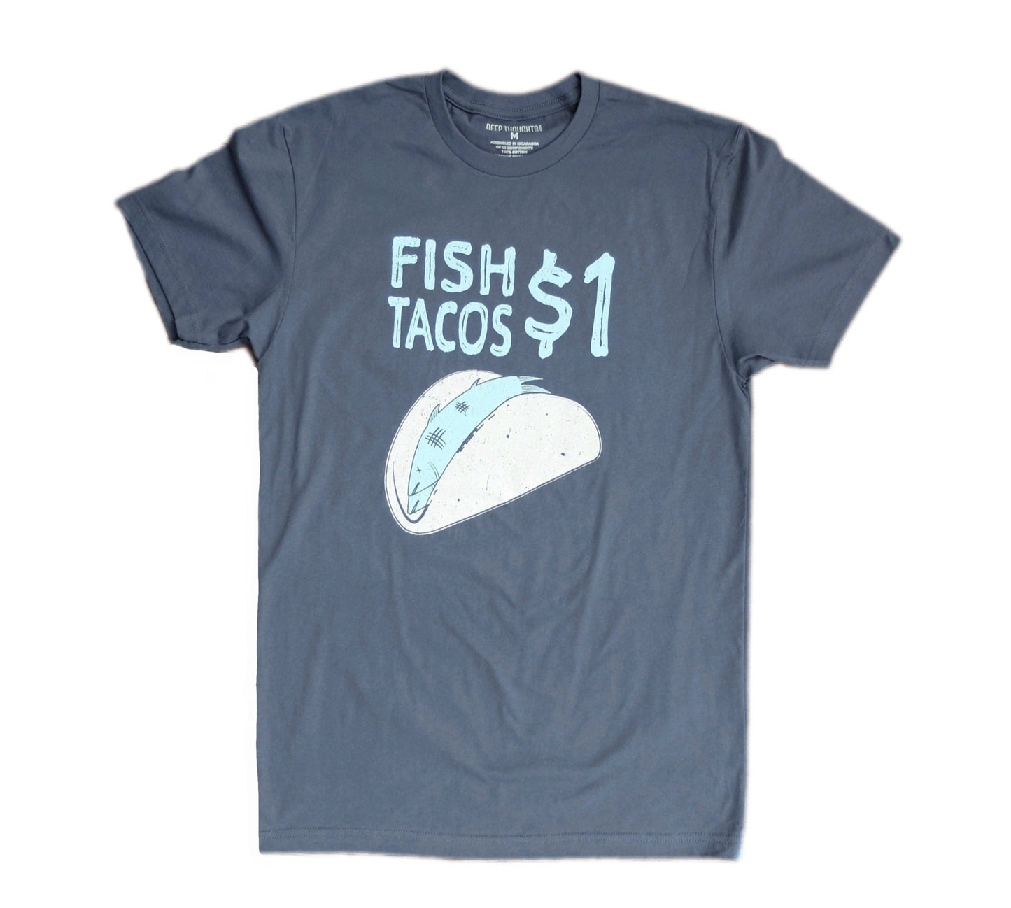 Indigo blue cotton t-shirt with funny $1 fish tacos graphic showing two dead fish inside a tortilla